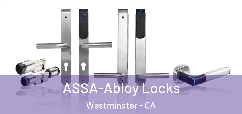  ASSA-Abloy Locks Westminster - CA